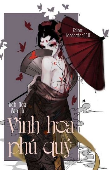 Xuyên Nhanh: Vinh Hoa Phú Quý