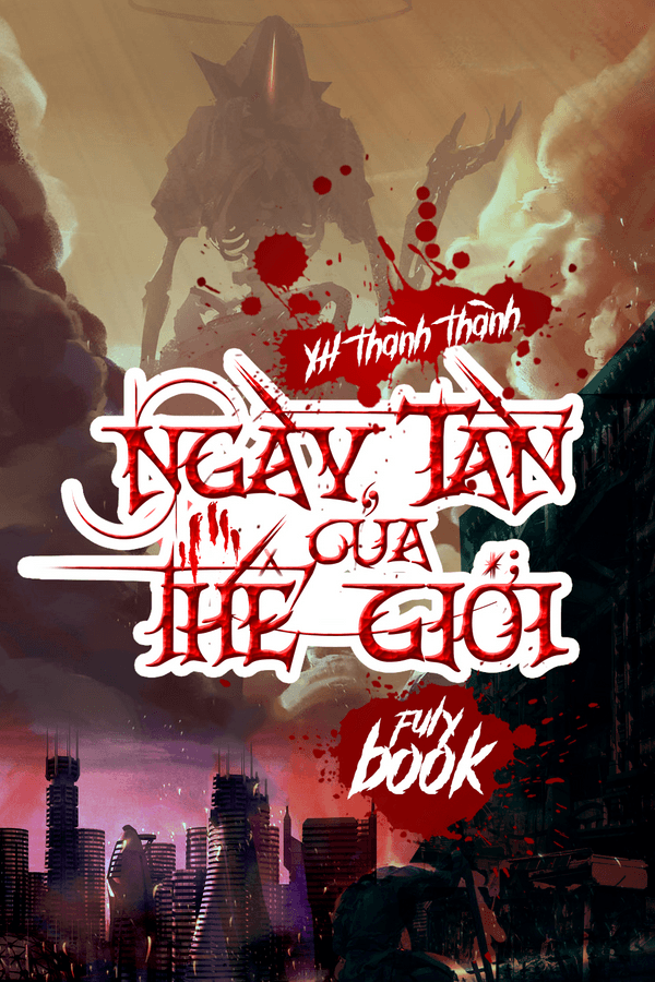 Chư Giới Tận Thế Online _ Ngày Tàn Của Thế Giới (Dịch FUll )