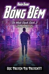 Nhân Danh Bóng Đêm - Đệ Nhất Danh Sách 2 (Bản dịch)