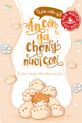 Thập Niên 60: Ăn Cơm Gả Chồng Nuôi Con (Dịch Full)