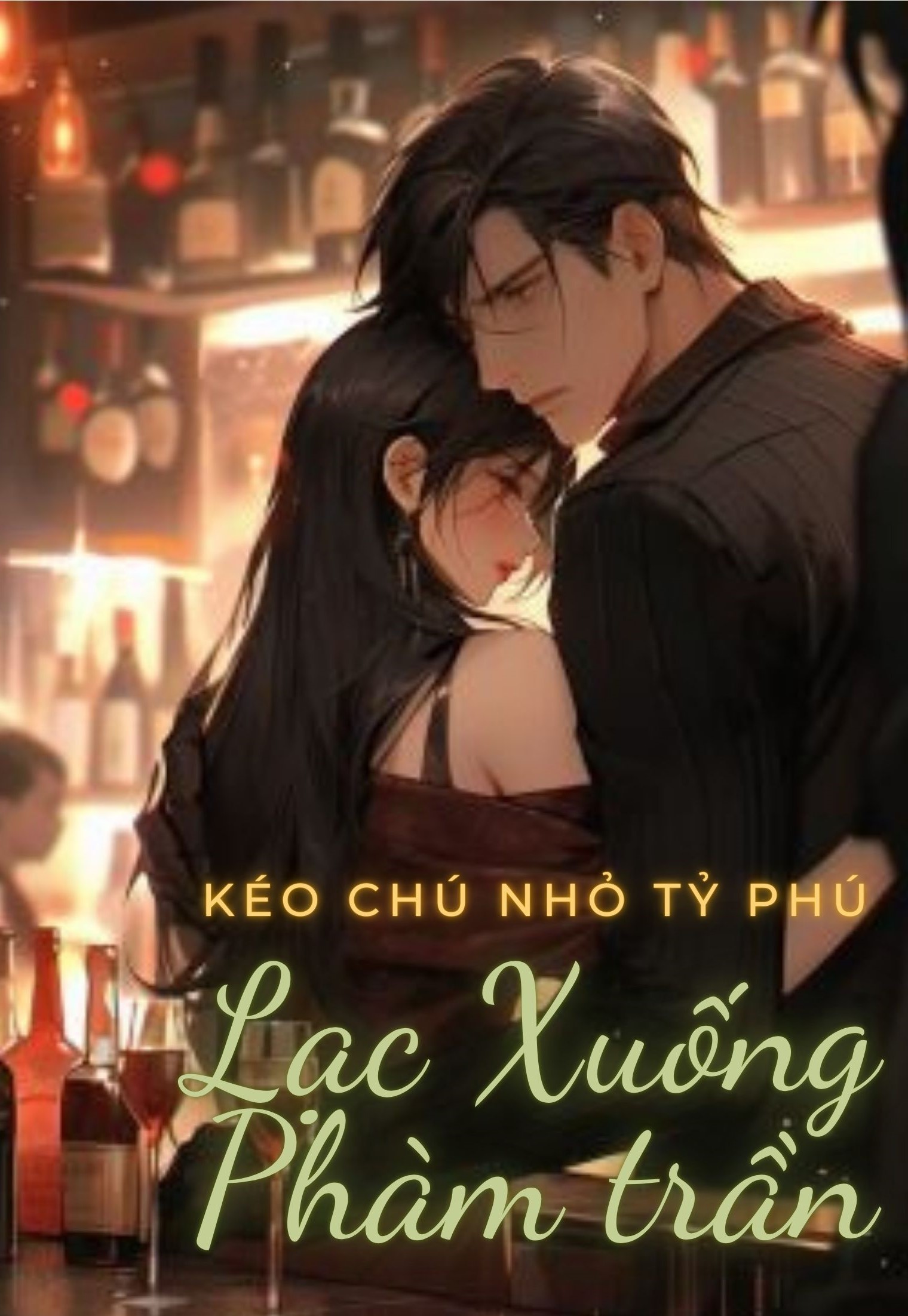 Kéo Chú Nhỏ Tỷ Phú Lạc Xuống Phàm Trần ( Dịch Full )