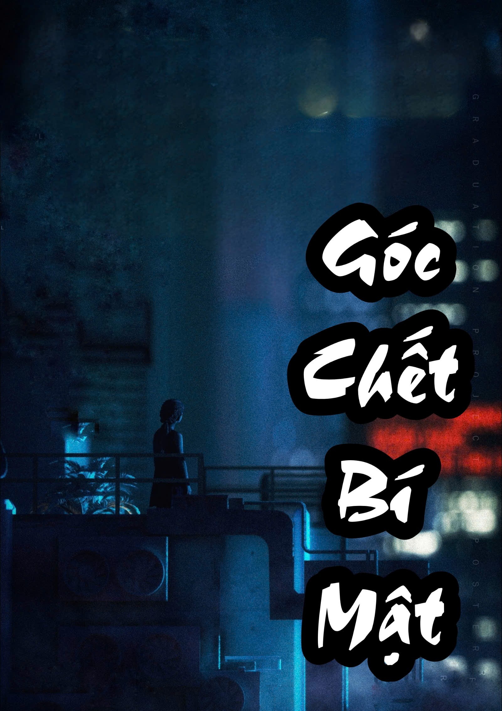 Góc Chết Bí Mật ( Dịch Full )