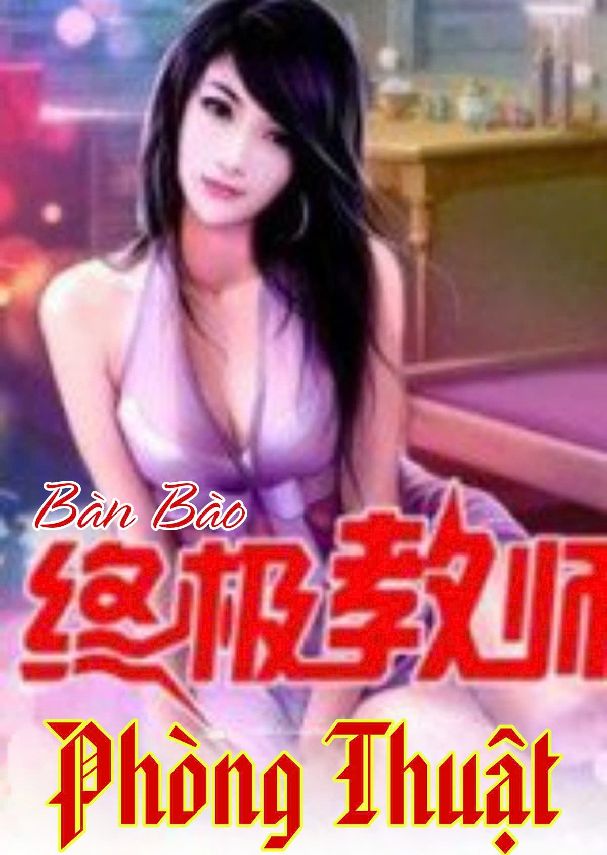 Phòng Thuật ( Dịch Full )