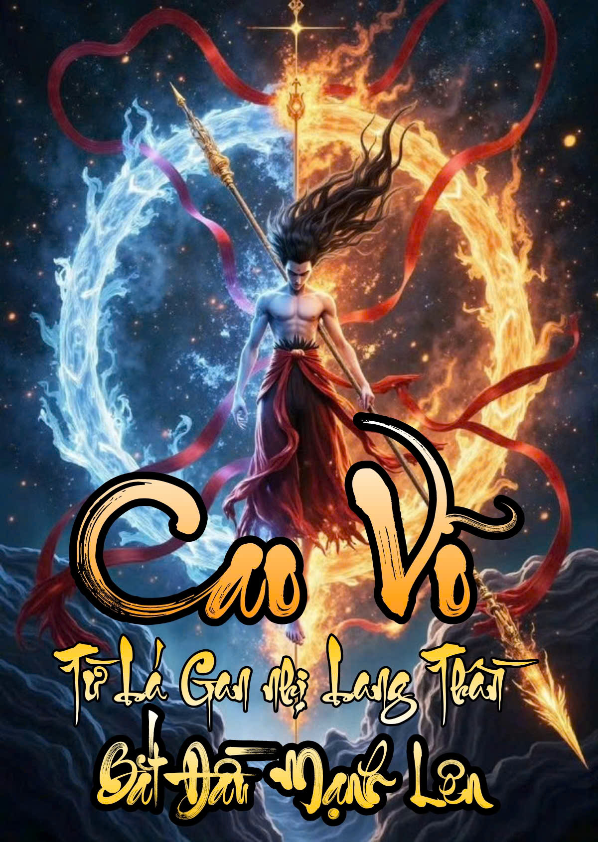 Cao Võ: Từ Lá Gan Nhị Lang Thần Thiên Phú Bắt Đầu Mạnh Lên