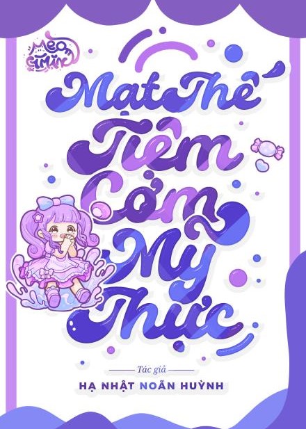 Mạt Thế: Tiệm Cơm Mỹ Thực ( Dịch Full )