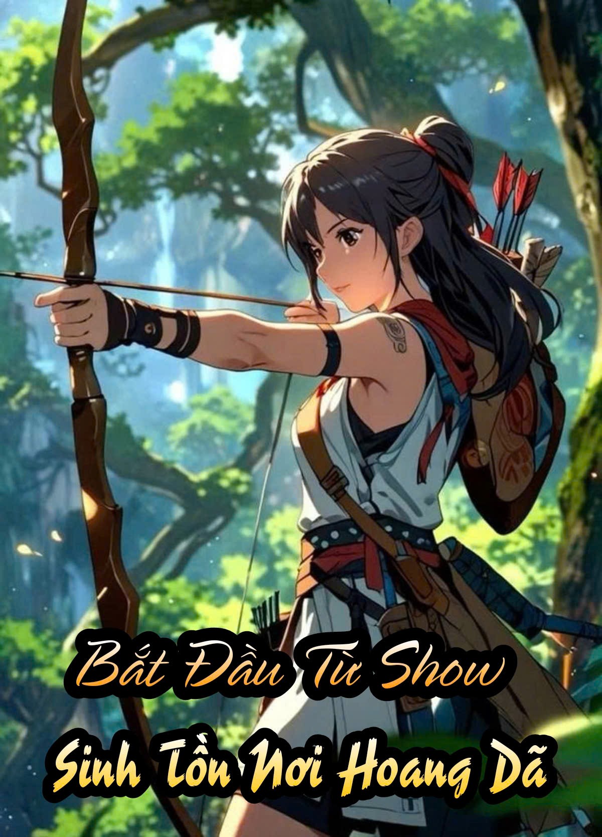 Bắt Đầu Từ Show Sinh Tồn Nơi Hoang Dã ( Dịch Full )