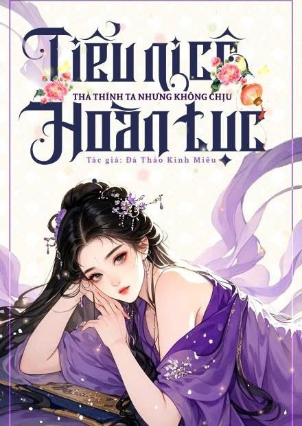 Tiểu Ni Cô Thả Thính Ta Nhưng Không Chịu Hoàn Tục ( Dịch Full )