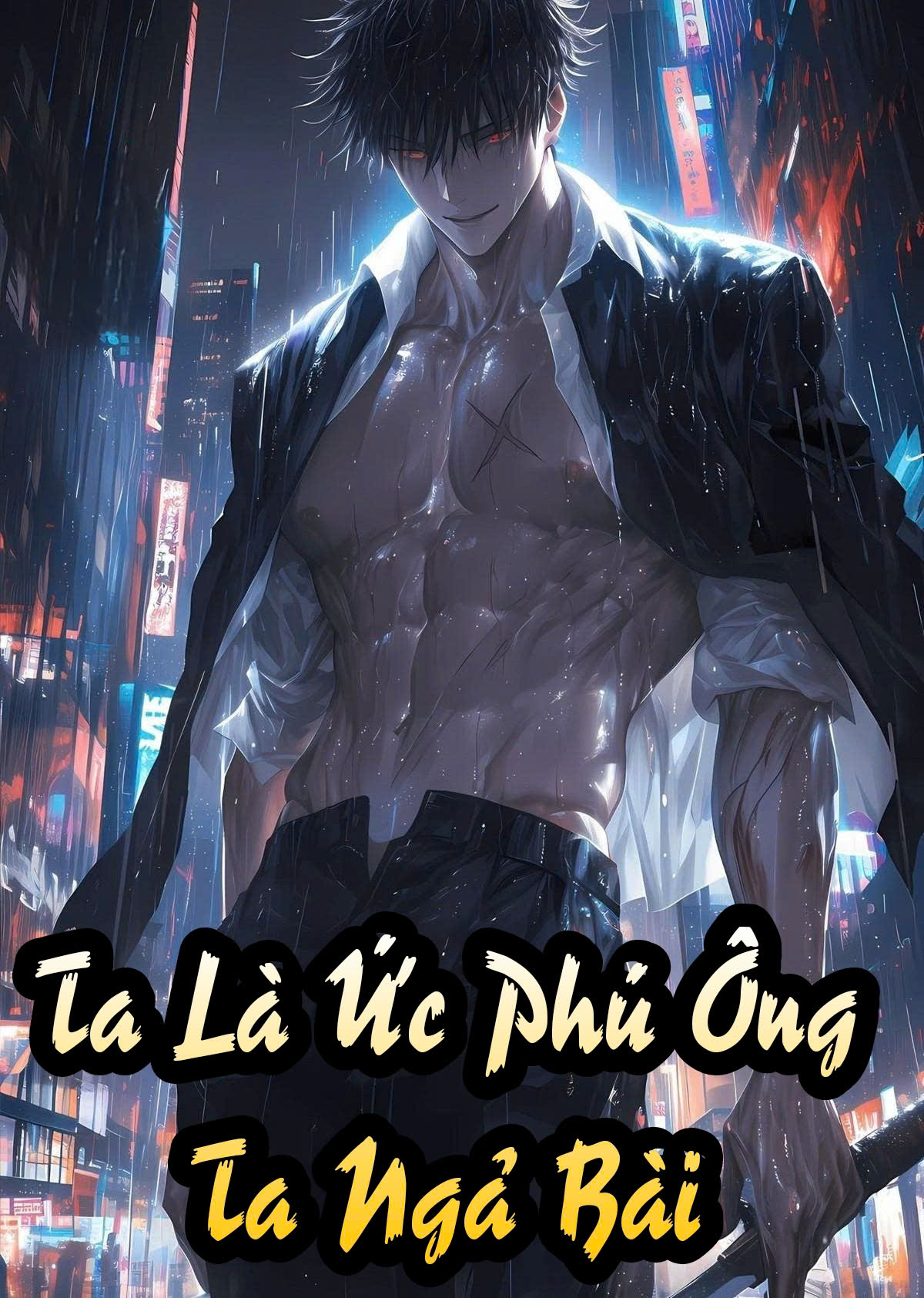 Ta Là Ức Ức Phú Ông, Ta Ngả Bài Full