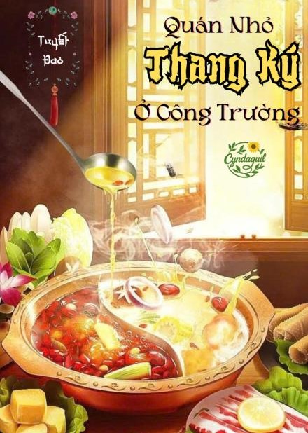 Mỹ Thực: Quán Nhỏ Thang Ký Ở Công Trường ( Dịch Full )