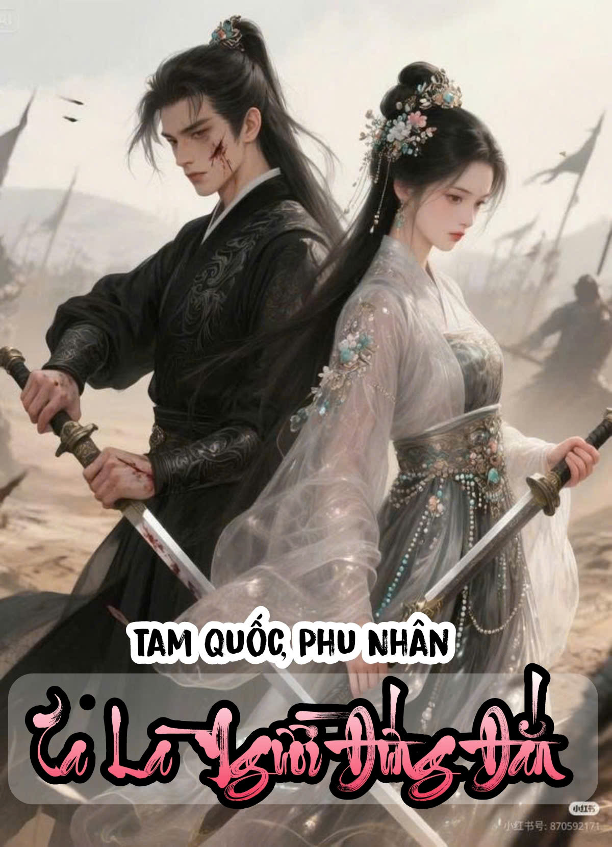 Tam Quốc: Phu Nhân, Ta Là Người Đứng Đắn ( Bản Dịch Full )