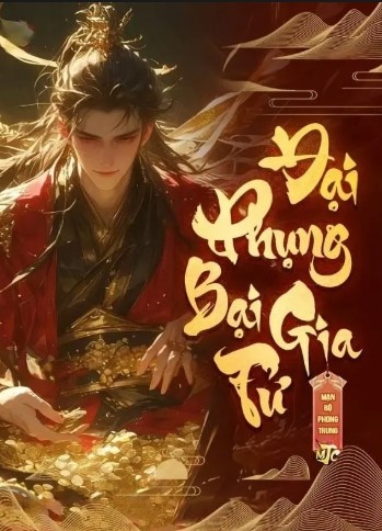 Đại Phụng Bại Gia Tử ( Bản Dịch )