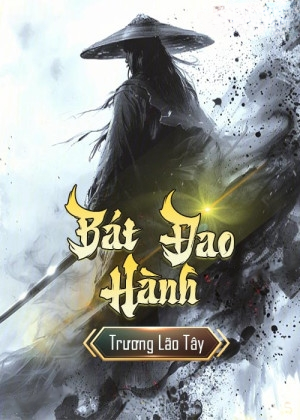 Bát Đao Hành ( Bản Dịch )