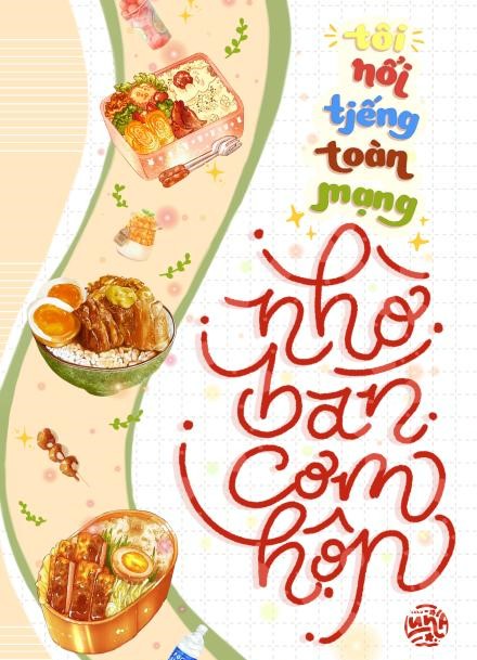 Tôi Nổi Tiếng Toàn Mạng Nhờ Bán Cơm Hộp ( Dịch Full )