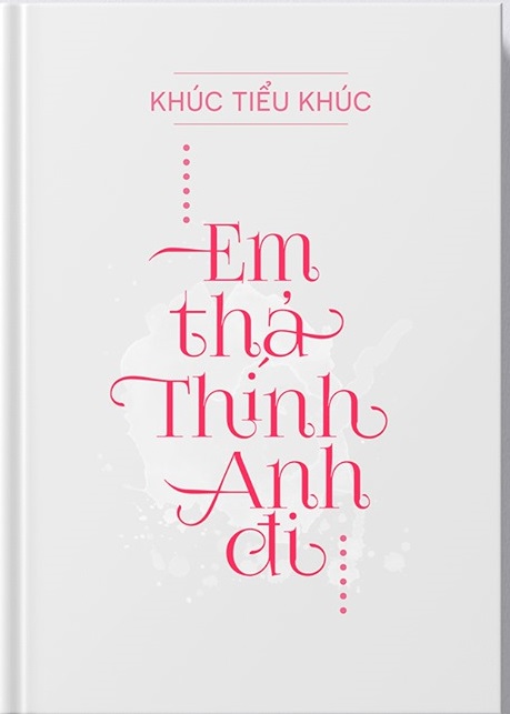 Em Thả Thính Anh Đi ( Dịch Full )